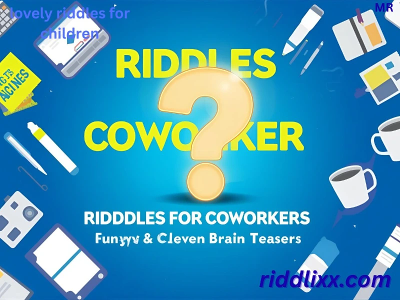 riddles for coworkers