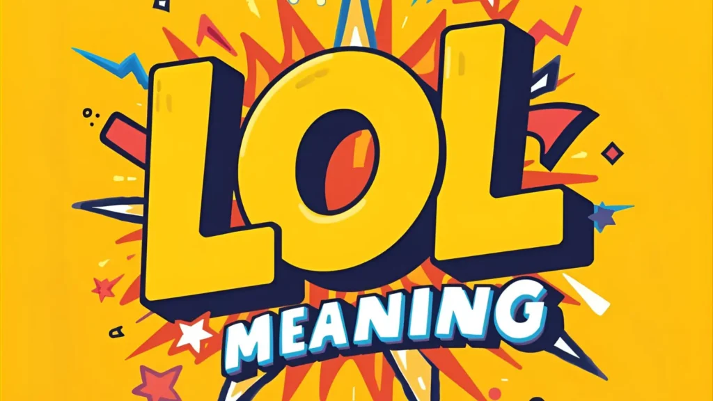 LOL Meaning
