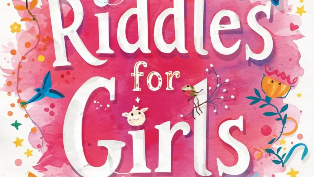 Riddles for Girls
