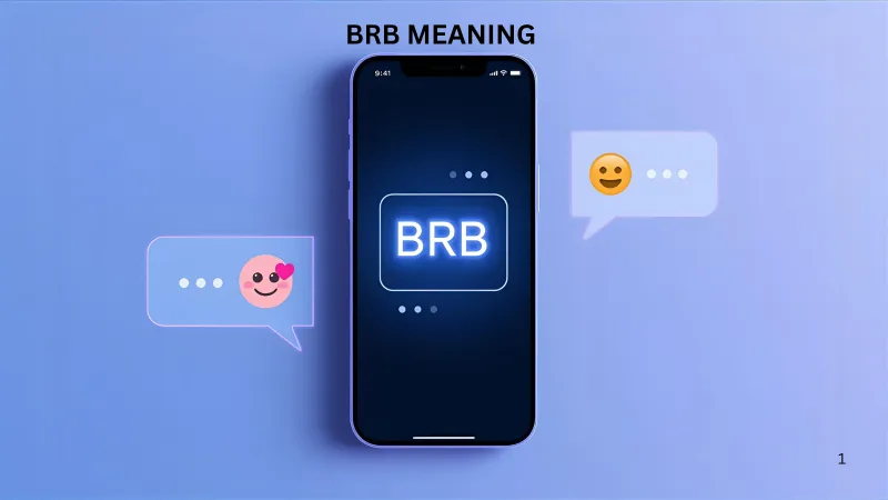 What Does BRB Mean in Text & Chat? 💬